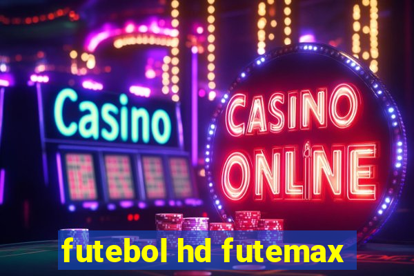 futebol hd futemax